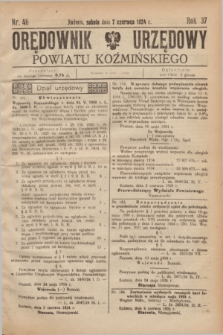 Orędownik Urzędowy Powiatu Koźmińskiego. R.37, nr 46 (7 czerwca 1924)