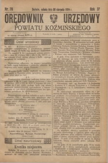 Orędownik Urzędowy Powiatu Koźmińskiego. R.37, nr 70 (30 sierpnia 1924)
