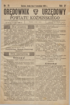 Orędownik Urzędowy Powiatu Koźmińskiego. R.37, nr 71 (3 września 1924)