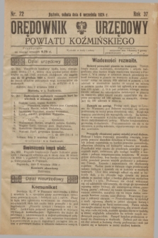 Orędownik Urzędowy Powiatu Koźmińskiego. R.37, nr 72 (6 września 1924)