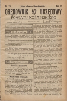 Orędownik Urzędowy Powiatu Koźmińskiego. R.37, nr 76 (20 września 1924)