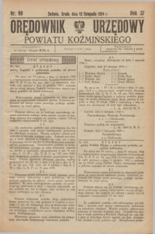 Orędownik Urzędowy Powiatu Koźmińskiego. R.37, nr 90 (12 listopada 1924)