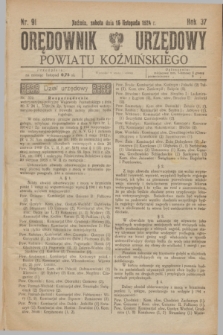 Orędownik Urzędowy Powiatu Koźmińskiego. R.37, nr 91 (15 listopada 1924)