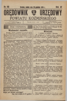 Orędownik Urzędowy Powiatu Koźmińskiego. R.37, nr 101 (20 grudnia 1924)
