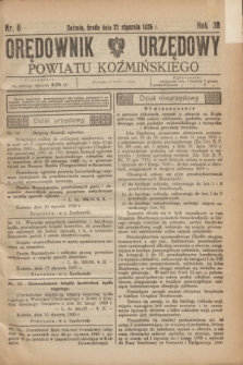 Orędownik Urzędowy Powiatu Koźmińskiego. R.38, nr 6 (21 stycznia 1925)