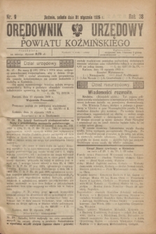 Orędownik Urzędowy Powiatu Koźmińskiego. R.38, nr 9 (31 stycznia 1925)