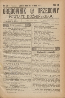 Orędownik Urzędowy Powiatu Koźmińskiego. R.38, nr 12 (11 lutego 1925)