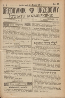 Orędownik Urzędowy Powiatu Koźmińskiego. R.38, nr 19 (7 marca 1925)