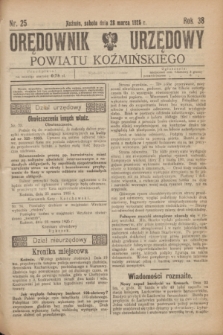 Orędownik Urzędowy Powiatu Koźmińskiego. R.38, nr 25 (28 marca 1925)
