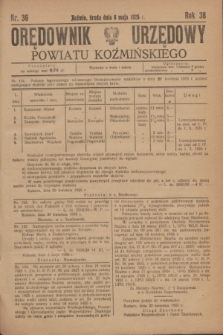 Orędownik Urzędowy Powiatu Koźmińskiego. R.38, nr 36 (6 maja 1925)