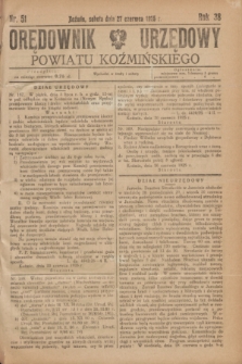 Orędownik Urzędowy Powiatu Koźmińskiego. R.38, nr 51 (27 czerwca 1925)