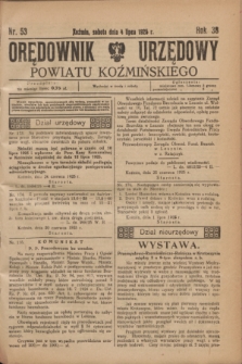 Orędownik Urzędowy Powiatu Koźmińskiego. R.38, nr 53 (4 lipca 1925)