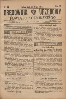 Orędownik Urzędowy Powiatu Koźmińskiego. R.38, nr 54 (7 lipca 1925)