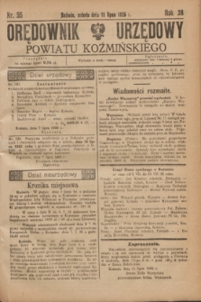 Orędownik Urzędowy Powiatu Koźmińskiego. R.38, nr 55 (11 lipca 1925)