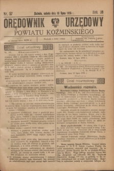 Orędownik Urzędowy Powiatu Koźmińskiego. R.38, nr 57 (18 lipca 1925)