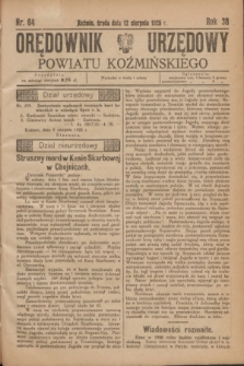 Orędownik Urzędowy Powiatu Koźmińskiego. R.38, nr 64 (12 sierpnia 1925)