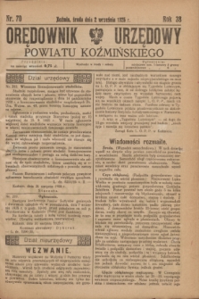 Orędownik Urzędowy Powiatu Koźmińskiego. R.38, nr 70 (2 września 1925)