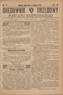 Orędownik Urzędowy Powiatu Koźmińskiego. R.38, nr 71 (5 września 1925)