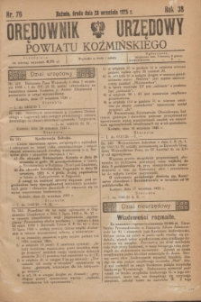 Orędownik Urzędowy Powiatu Koźmińskiego. R.38, nr 76 (23 września 1925)