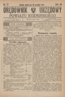 Orędownik Urzędowy Powiatu Koźmińskiego. R.38, nr 77 (26 września 1925)