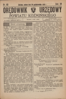 Orędownik Urzędowy Powiatu Koźmińskiego. R.38, nr 85 (24 października 1925)