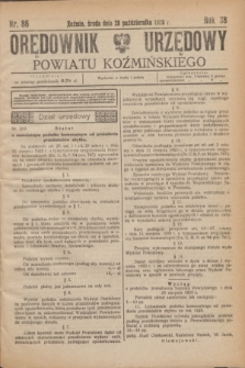Orędownik Urzędowy Powiatu Koźmińskiego. R.38, nr 86 (28 października 1925)