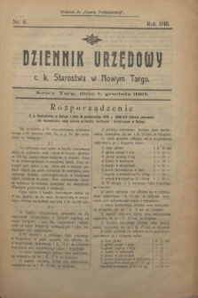 Dziennik Urzędowy c.k. Starostwa w Nowym Targu : dodatek do „Gazety Podhalańskiej”.[R.1], nr 6 (1 grudnia 1916)