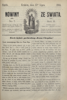 Nowiny ze Świata.R.2, nr 7 (15 lipca 1864)