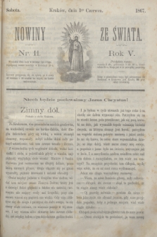 Nowiny ze Świata.R.5, nr 11 (1 czerwca 1867)