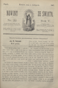 Nowiny ze Świata.R.5, nr 22 (1 listopada 1867)