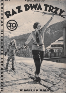 Raz, Dwa, Trzy : ilustrowany tygodnik sportowy. 1932, nr 5