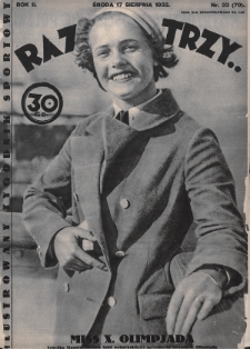 Raz, Dwa, Trzy : ilustrowany tygodnik sportowy. 1932, nr 33