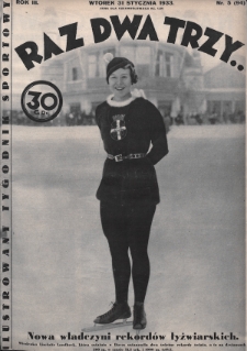 Raz, Dwa, Trzy : ilustrowany tygodnik sportowy. 1933, nr 5