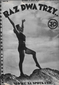 Raz, Dwa, Trzy : ilustrowany kuryer sportowy. 1933, nr 28