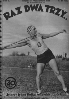 Raz, Dwa, Trzy : ilustrowany kuryer sportowy. 1933, nr 44