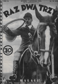 Raz, Dwa, Trzy : ilustrowany kuryer sportowy. 1933, nr 45