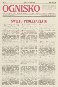 Ognisko : czasopismo dla spraw drukarskich i pokrewnych zawodów. R. 28. 1928, nr 5 |PDF|