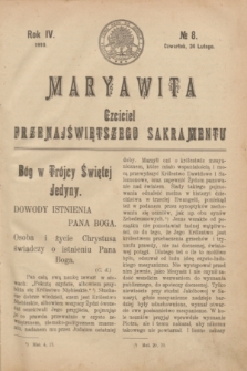 Maryawita : Czciciel Przenajświętszego Sakramentu. R.4, № 8 (24 lutego 1910)