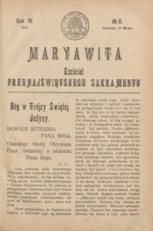 Maryawita : Czciciel Przenajświętszego Sakramentu. R.4, № 11 (17 marca 1910)