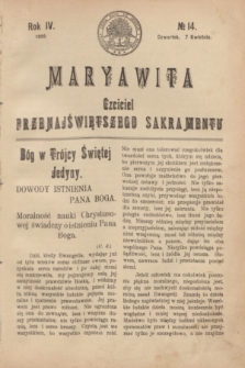 Maryawita : Czciciel Przenajświętszego Sakramentu. R.4, № 14 (7 kwietnia 1910)