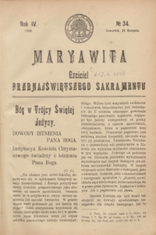 Maryawita : Czciciel Przenajświętszego Sakramentu. R.4, № 34 (25 sierpnia 1910)