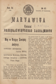 Maryawita : Czciciel Przenajświętszego Sakramentu. R.4, № 43 (27 października 1910)