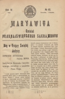 Maryawita : Czciciel Przenajświętszego Sakramentu. R.4, № 48 (1 grudnia 1910)