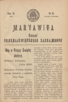 Maryawita : Czciciel Przenajświętszego Sakramentu. R.4, № 51 (22 grudnia 1910)