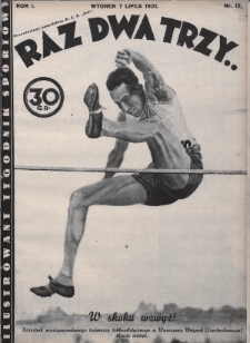Raz, Dwa, Trzy : ilustrowany tygodnik sportowy. 1931, nr 12