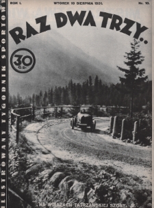 Raz, Dwa, Trzy : ilustrowany tygodnik sportowy. 1931, nr 18