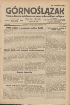 Górnoślązak : pismo codzienne, poświęcone sprawom ludu polskiego na Śląsku.R.27, nr 13 (17 stycznia 1928) + dod.