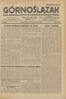 Górnoślązak : pismo codzienne, poświęcone sprawom ludu polskiego na Śląsku.R.27, nr 63 (16 marca 1928) + dod.