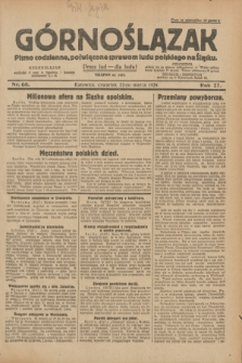 Górnoślązak : pismo codzienne, poświęcone sprawom ludu polskiego na Śląsku.R.27, nr 68 (22 marca 1928) + dod.