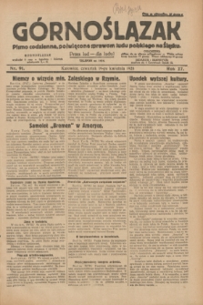Górnoślązak : pismo codzienne, poświęcone sprawom ludu polskiego na Śląsku.R.27, nr 91 (19 kwietnia 1928) + dod.